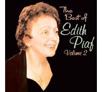 Edith Piaf - The Best of Edith Piaf, Vol. 2 [Deluxe Reissue] [Remastered]