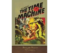 Best of Wells: The Time Machine