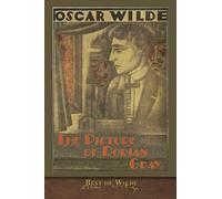 Best of Wilde: The Picture of Dorian Gray (Illustrated)