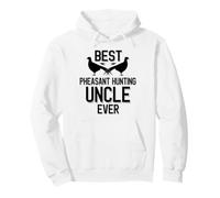 Best Pheasant Hunting Oncle Ever Pheasant Season Sweat à Capuche