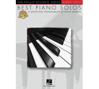 Best piano solos - 13 brand-new arrangements - the phillip keveren series