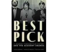 Best Pick: A Journey Through Film History And The Academy Awards