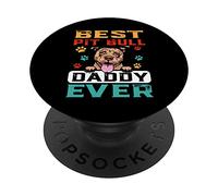 Best Pit Bull Daddy Ever for Dad Funny Dogs Lovers PopSockets PopGrip Adhésif