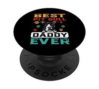 Best Pit Bull Daddy Ever for Dad Funny Dogs Lovers PopSockets PopGrip Adhésif