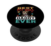 Best Pit Bull Daddy Ever for Dad Funny Dogs Lovers PopSockets PopGrip Adhésif
