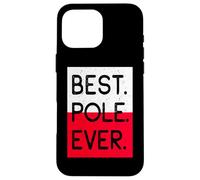 Best Pole Ever Le Meilleur Poteau De Tous Les Temps Coque pour iPhone 16 Pro Max