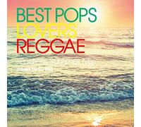 Best Pops Lovers Reggae:Endles [Import allemand]