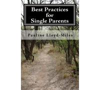 Best Practices for Single Parents
