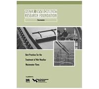 Best Practices For The Treatment Of Wet Weather Wastewater Flows