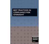 Best Practices in Compliance Risk Oversight