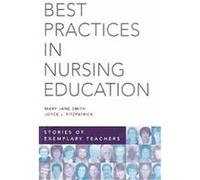 Best Practices in Nursing Education
