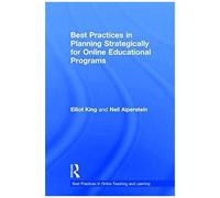 Best Practices In Planning Strategically For Online Educational Programs