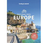 Lonely Planet – Best Road Trips Europe – 3e édition – Anglais