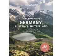 Best Road Trips Germany, Austria & Switzerland
