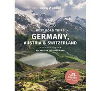 Best Road Trips Germany, Austria & Switzerland 3ed -anglais- - Lonely planet eng - Lonely Planet - broché - Guide