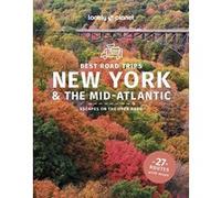 Best Road Trips New York & the Mid-Atlantic 5ed -anglais- Lonely planet eng (Auteur)