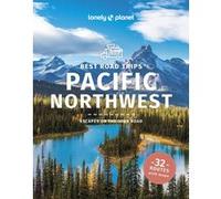 Best Road Trips Pacific Northwest 6ed - anglais