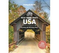 Lonely Planet – Best Road Trips USA – Guide – 5e édition – anglais – broché