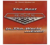 Artistes variés – Best Rock Anthems in The World Ever