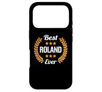 Best Roland Ever Dicton Amusant Prénom Roland Coque pour iPhone 17 Pro
