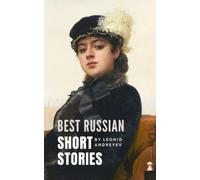 Best Russian Short Stories: Classic Short Story Collection in English