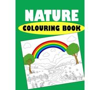 (Best Selling) Nature colouring book for kids: Make the children love with nature