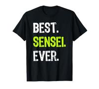 Best SENSEI Ever martial arts teacher T-Shirt