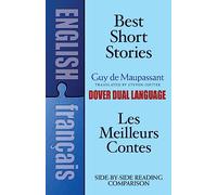 Best Short Stories/Les Meilleurs Contes: A Dual-Language Book