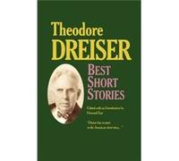 Best Short Stories of Theodore Dreiser by Howard Fast Howard Fast, Theodore Dreiser (Auteur)