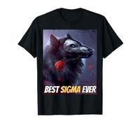 Best Sigma Ever Cool Sigma by Choice Loup-Garou Meme Wolf T-Shirt