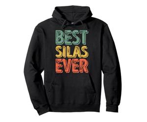 Best Silas Ever Chemise drôle personnalisée prénom Silas Sweat à Capuche