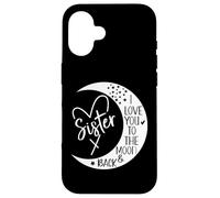 Best Sister Ever Sign I Love My Sister to The Moon and Back Coque pour iPhone 16