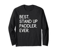 Best Stand Up Paddler Ever Sup Manche Longue