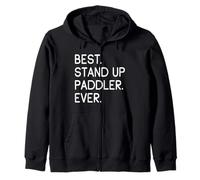 Best Stand Up Paddler Ever Sup Sweat à Capuche