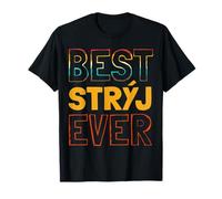 Best Stryj Ever Polish Oncle Love from Neveu Niece Retro T-Shirt