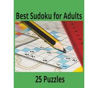 Best Sudoku For Adults - 25 Puzzles