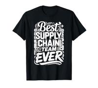 Best Supply Chain Team Ever Équipe logistique - T-Shirt