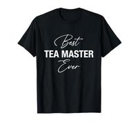 Best Tea Master Ever - Drôle T-Shirt