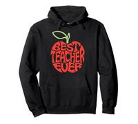Best Teacher Ever for Teachers & Educators Sweat à Capuche