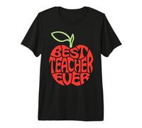 Best Teacher Ever for Teachers & Educators T-Shirt Haut de Gamme