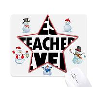 Best Teacher Ever Quote Festival Christmas Snowman Family Star Mouse Pad