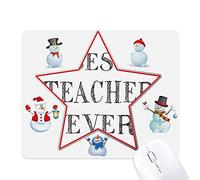Best Teacher Ever Quote Respected Christmas Snowman Family Star Mouse Pad