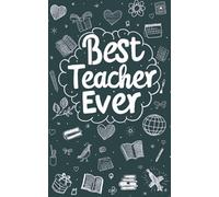 Best Teacher Ever - Teacher Notebook - 5 x 8 inches 120 pages grid papers: Teacher Notebook