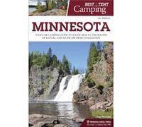 Best Tent Camping Minnesota by Tom Watson Tom Watson (Auteur)