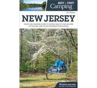 Best Tent Camping New Jersey by Matt Willen Willen, Matthew (Auteur)