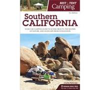 Best Tent Camping Southern California by Charles Patterson Patterson, Charles (Auteur)