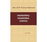 Best UCAS Personal Statement: ENGINEERING/ENGINEERING SCIENCES