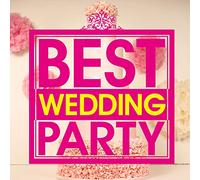 Best Wedding Party [Import]