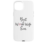 Best Work Wife Ever Funny Office Coworker Bestie Work Wife Coque pour iPhone 15 Plus