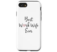 Best Work Wife Ever Funny Office Coworker Bestie Work Wife Coque pour iPhone SE (2020) / 7/8